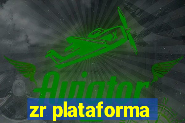 zr plataforma